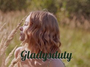 Gladysduty