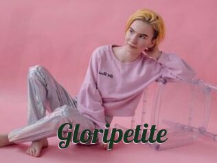 Gloripetite