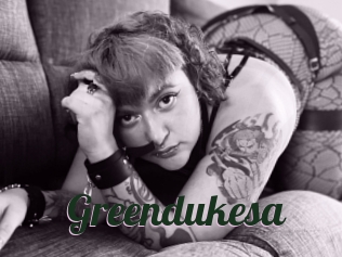 Greendukesa