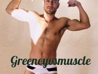 Greeneyesmuscle