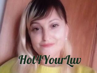 Hot4YourLuv