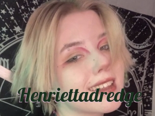 Henriettadredge