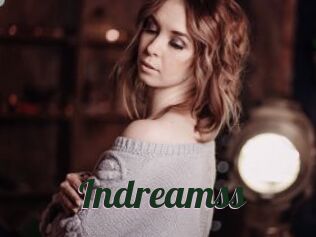 Indreamss