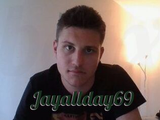 Jayallday69