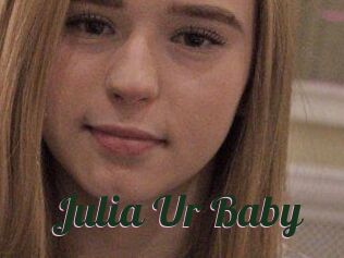 Julia_Ur_Baby
