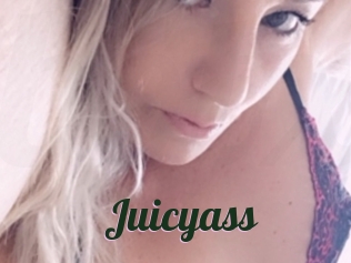 Juicyass