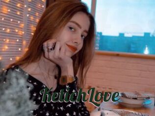 KetichLove