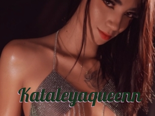 Kataleyaqueenn