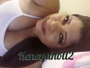 Keneyahott2