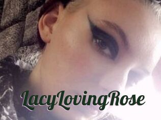 LacyLovingRose