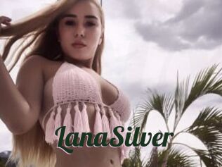 LanaSilver