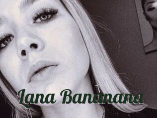 Lana_Bananana