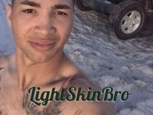 LightSkinBro