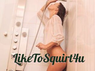 LikeToSquirt4u