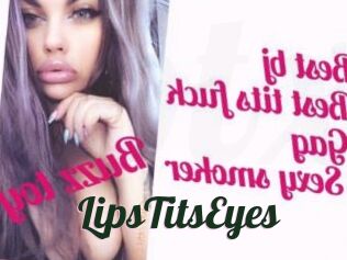 LipsTitsEyes