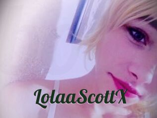 LolaaScottX