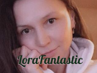 LoraFantastic