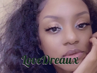 LoveDreaux