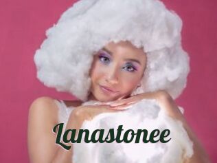 Lanastonee