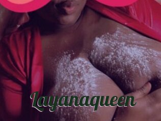 Layanaqueen