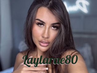 Laylarae80