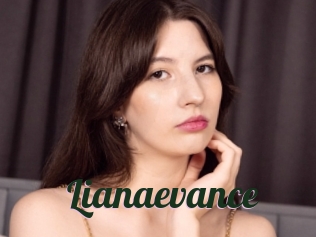 Lianaevance