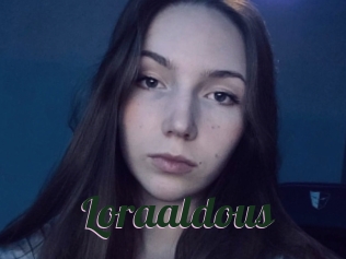 Loraaldous