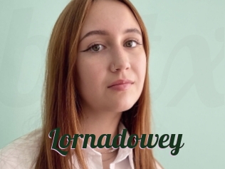 Lornadowey