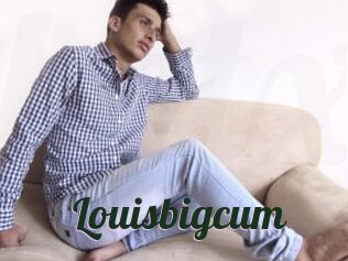 Louisbigcum