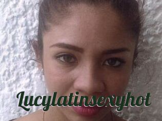 Lucylatinsexyhot