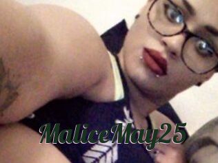 MaliceMay25