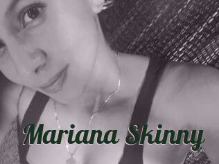 Mariana_Skinny