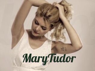 MaryTudor