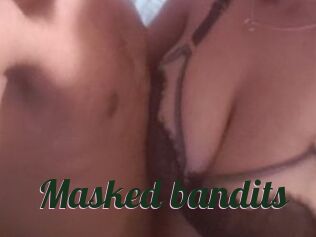 Masked_bandits