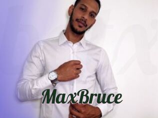 MaxBruce