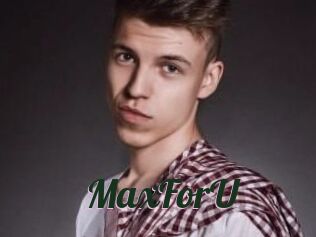 MaxForU