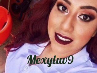 Mexyluv9