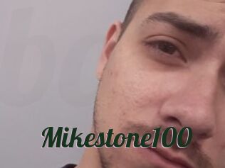 Mikestone100