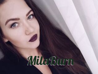 MilaBurn