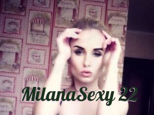 MilanaSexy_22