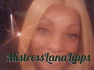 MistressLanaLipps