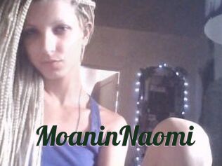 MoaninNaomi