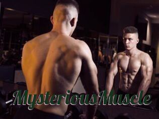 MysteriousMuscle