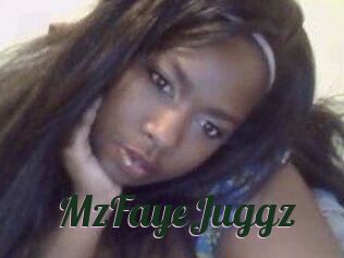 MzFayeJuggz