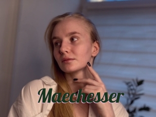 Maechesser