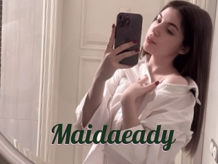 Maidaeady