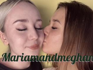 Mariamandmeghan