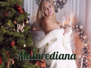 Maturediana