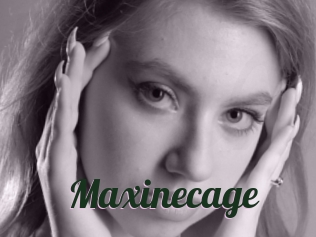 Maxinecage