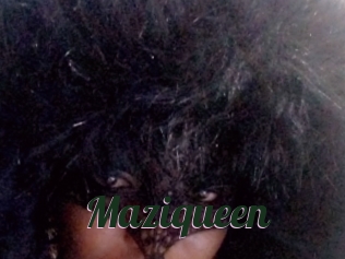 Maziqueen